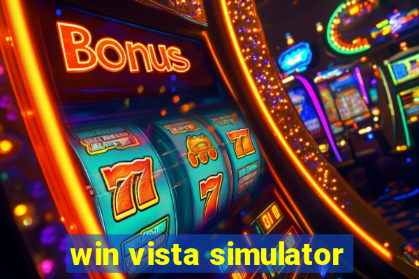 win vista simulator